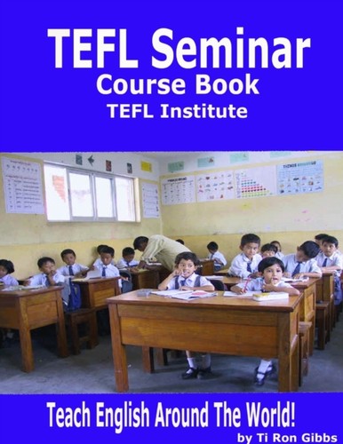 Gibbs tefl seminar course - gibbs,