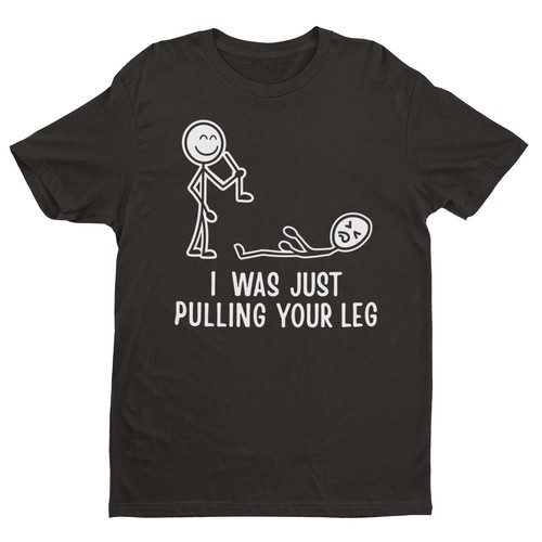Was just pulling - just, leg