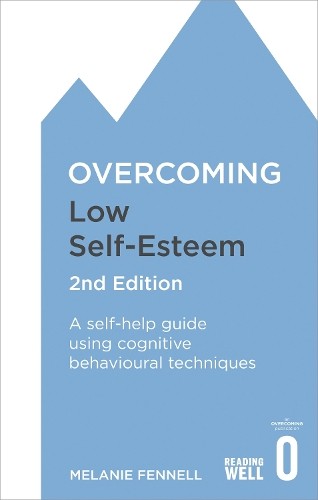 Overcoming low self - overcoming,