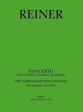 Clarinet Concerto Karel Reiner Piano Reduction Bass Clarinet and Orchestra Schot