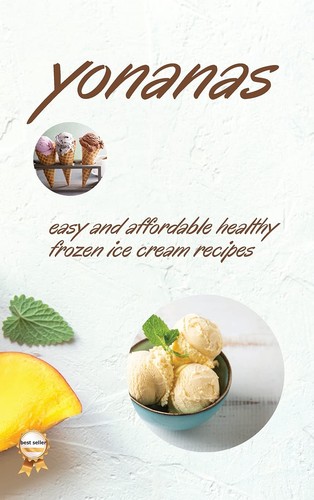 Yonanas easy and affordable - yonanas:,