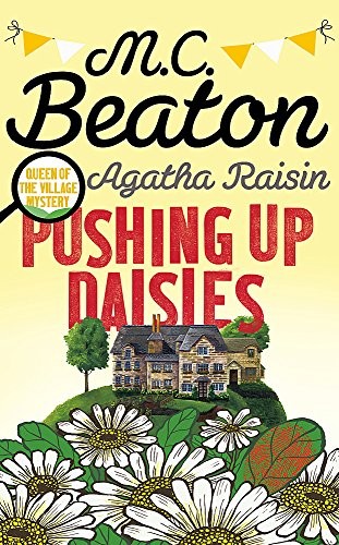 Agatha raisin pushing up - agatha,