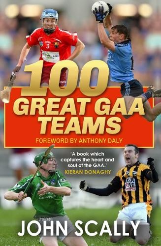 100 great gaa teams scally - gaa,