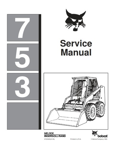 Bobcat 753 service manual - bobcat,