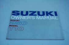   SUZUKI GENUINE  T10 OWNERS