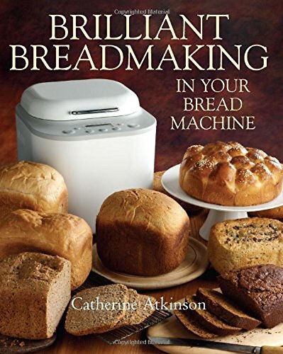 Brilliant breadmaking your - in,