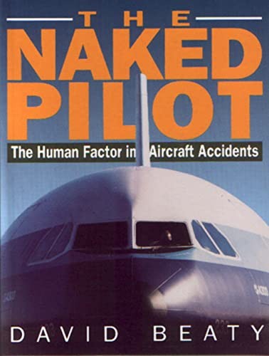 The naked pilot - the, pilot: