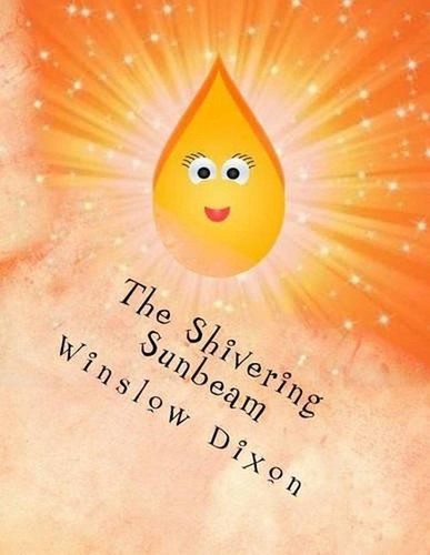 The shivering sunbeam - shivering,