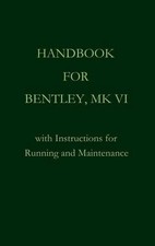 Handbook for Bentley, Mk. VI