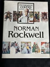 332 Magazine Covers Norman Rockwell, Abbeville Press Random House 1979￼