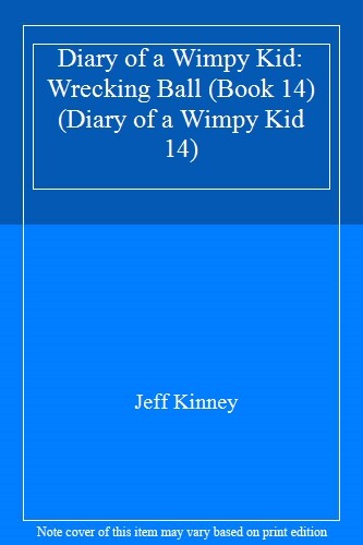 Diary wimpy kid - a, wrecking