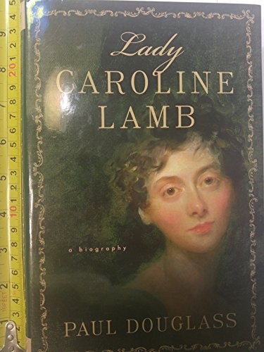 Lady caroline lamb a - lamb:,