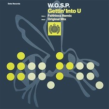 W.O.S.P. - Gettin' Into U -