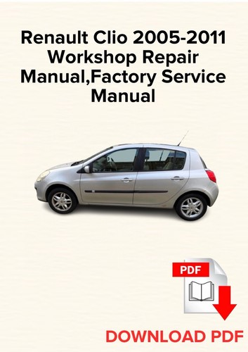 Renault clio 2005 2011 - renault, 2005-2011