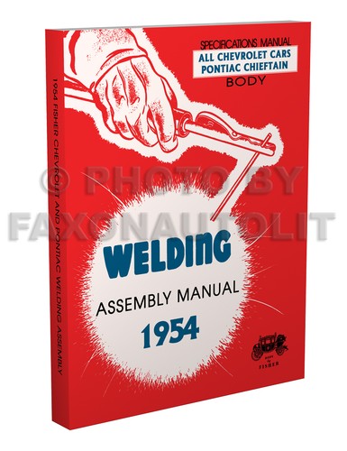 1954 fisher body welding - 1954,