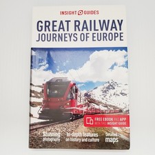 Great Railway Journeys of Europe Book Travel Guide Insight Guides Train Trips