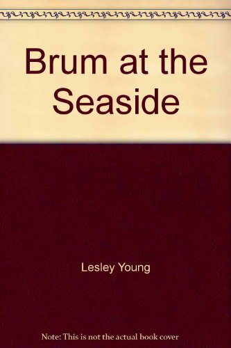 Brum the seaside lesley - at,