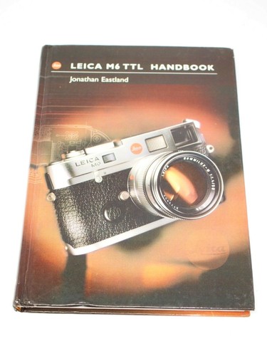 Leica m6ttl handbook - leica, by