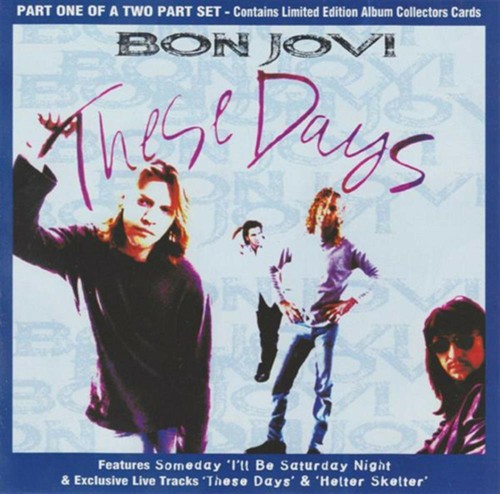 These days bon jovi - days,