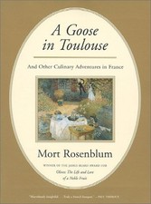 A Goose in Toulouse: And Other