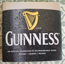 Guinness An Official Celebration of 250 Remark able years/ Adverts / Recipes