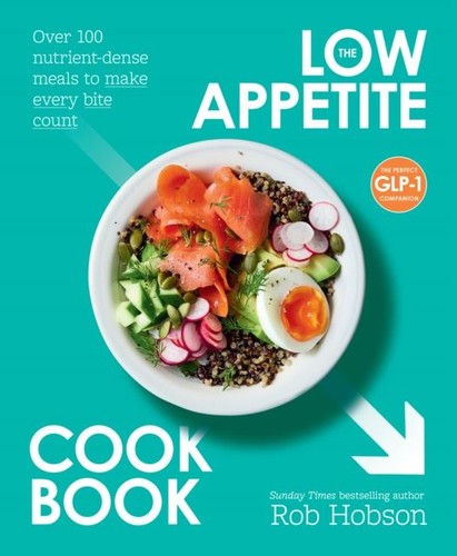 The low appetite cookbook - low, by