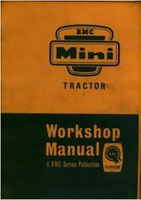 BMC Mini Tractor & Nuffield 4/25 Tractor Workshop Service Manual