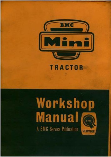 Bmc mini tractor - bmc, nuffield