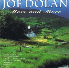 Joe Dolan: More & More