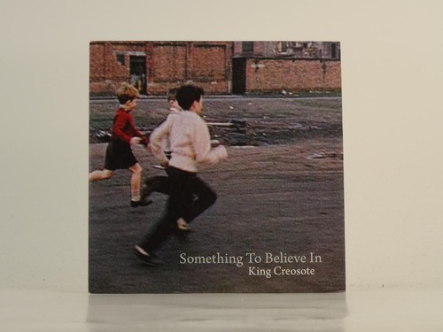 King creosote something - something, to