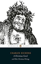 A Christmas Carol and Other Christmas Writings (Penguin Classics By Charles Dic