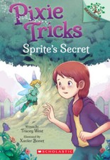 Sprite's Secret: A Branches Book (Pixie Tricks #1) (1) - Paperback - GOOD