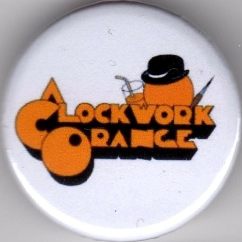 Clockwork orange pin button - clockwork,
