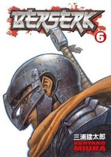 Kentaro Miura Berserk Volume 6