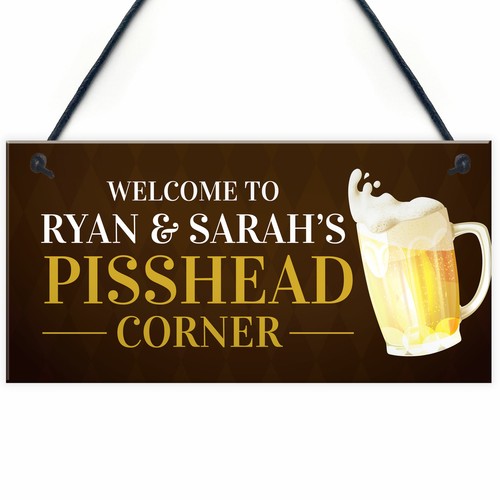 Personalised piss head corner - personalised,
