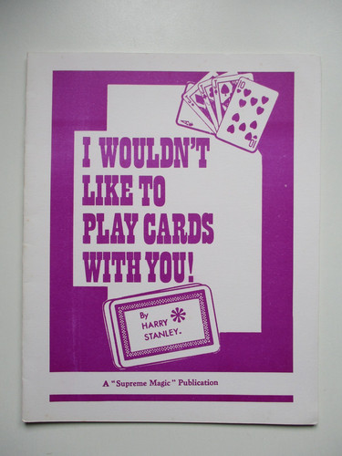 Wouldn like play - i, cards