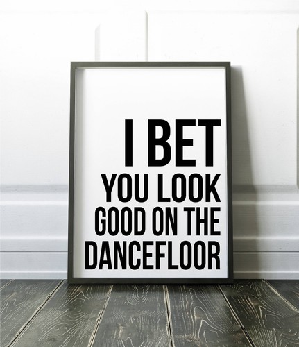 Bet you look - bet,
