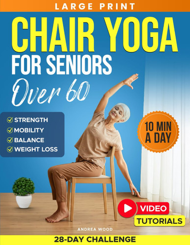 Chair yoga for seniors - seniors, over