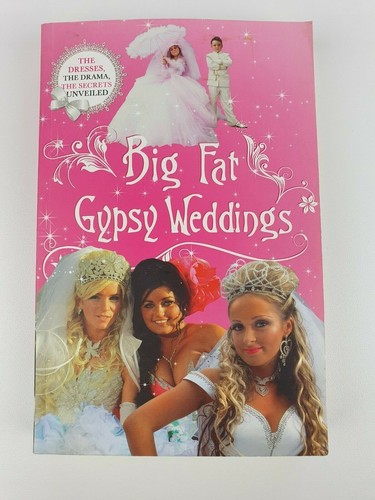 Big fat gypsy - gypsy, weddings: