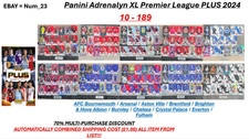 PANINI ADRENALYN XL PLUS 2024 PREMIER LEAGUE CARDS 23/24 BASE CARDS #10 - #189