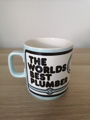 The worlds best - best, plumber