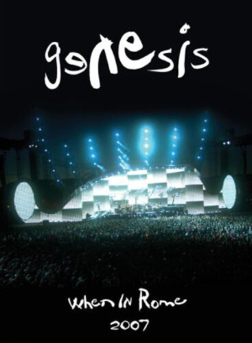 Genesis when rome 2007 - genesis:,