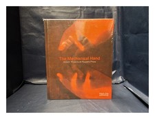 TAYLOR, MICHAEL The Mechanical Hand: Artists' Projects at Paupers Press / edited
