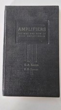 Amplifiers the Why and How of