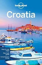 Lonely Planet Croatia (Travel Guide) By Lonely Planet, Anja Mutic, Peter Dragic