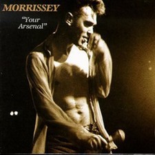 Morrissey - Your Arsenal -