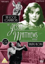 The Jessie Matthews Revue: The Good Companions/Sailing Along DVD (2015) Jessie