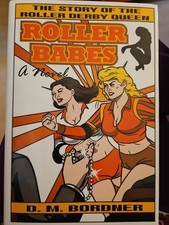 ROLLER BABES: THE STORY OF THE