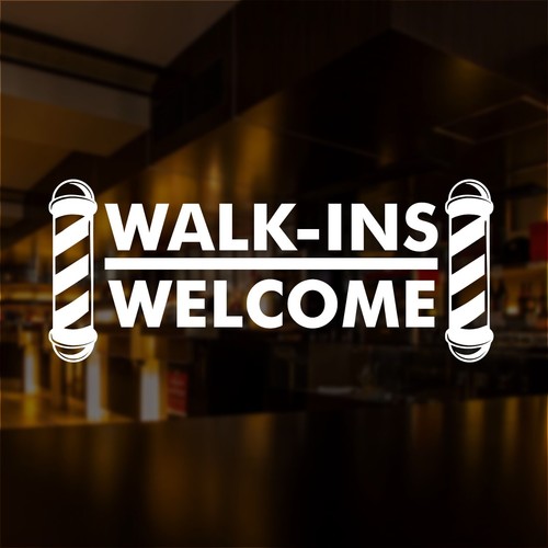 Walk ins welcome window - window, wall