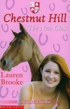 Chestnut Hill The New Class, Lauren Brooke, Used; Good Book